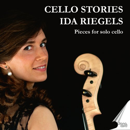 Ida Riegels - Ida Riegels: Cello Stories (2021)
