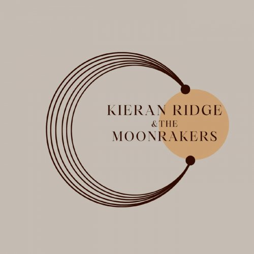 Kieran Ridge & the Moonrakers - Kieran Ridge & the Moonrakers (2021)