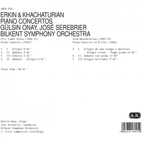 Gülsin Onay, Bilkent Symphony Orchestra, José Serebrier - Erkin & Khachaturian: Piano Concertos (2021)