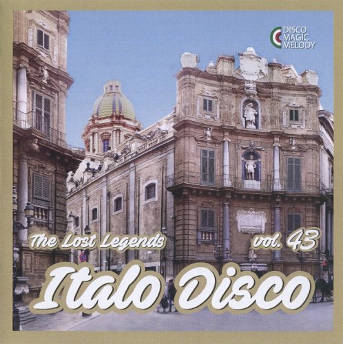 VA - Italo Disco - The Lost Legends Vol. 43 (2021)