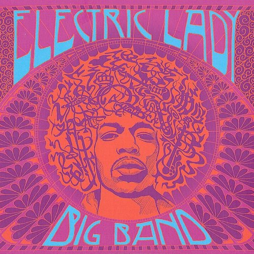 Electric Lady Big Band - Electric Lady Big Band (2021)