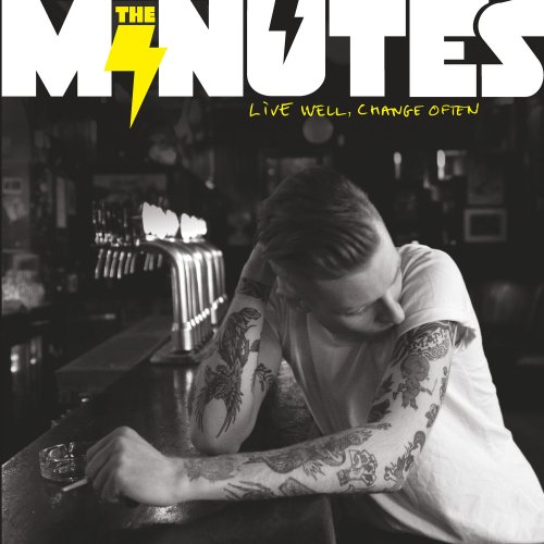 The Minutes - Live Well, Change Often (2014)