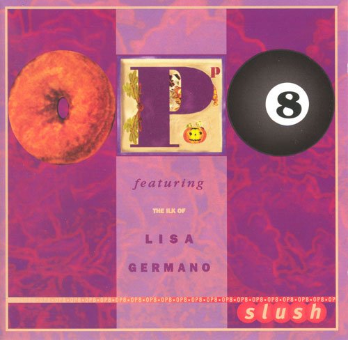 OP8 featuring Lisa Germano - Slush (1997)