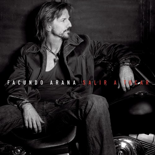 Facundo Arana - Salir a Tocar (2014)