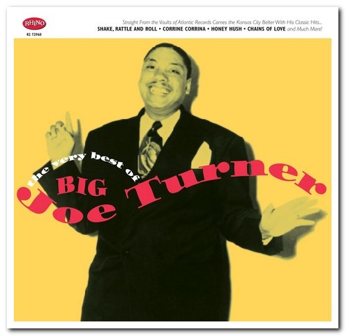 Big Joe Turner - The Very Best Of Big Joe Turner (1998)