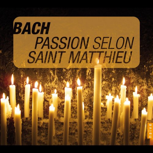 VA - Bach: Passion selon Saint-Matthieu (2010)