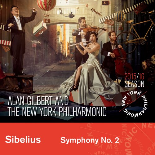 New York Philharmonic, Alan Gilbert - Sibelius: Symphony No. 2 (2016) [Hi-Res]