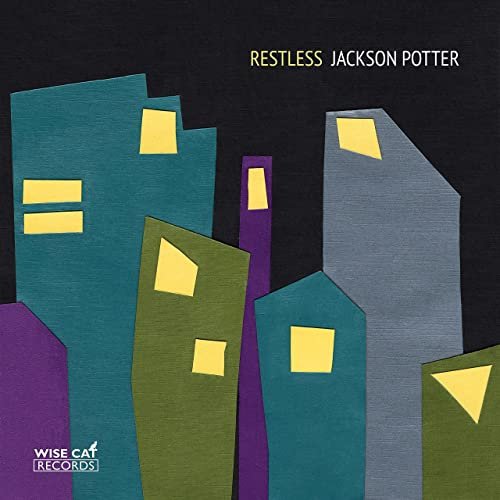 Jackson Potter - Restless (2021) Hi Res