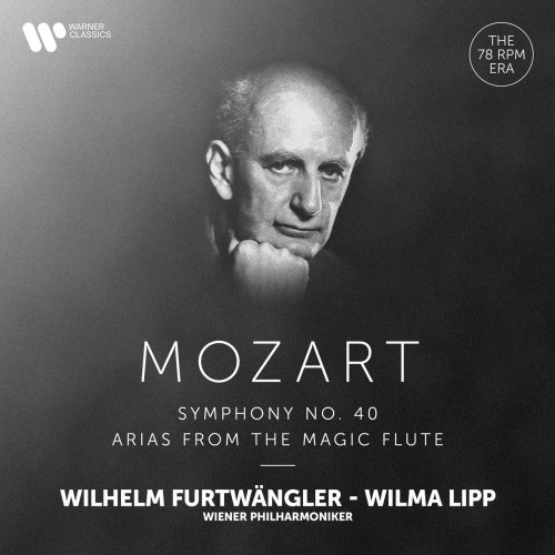 Wilhelm Furtwängler/Wiener Philharmoniker/Wilma Lipp - Mozart: Symphony No. 40 & Arias from The Magic Flute (2021) [Hi-Res]