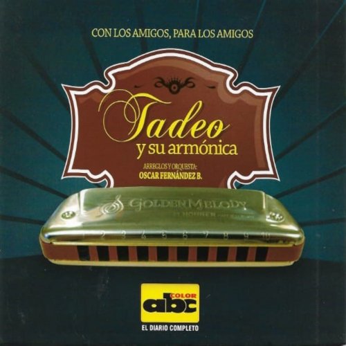 Tadeo Gomez - Tadeo y Su Armonica - Con los Amigos para los Amigos (2021) Hi-Res