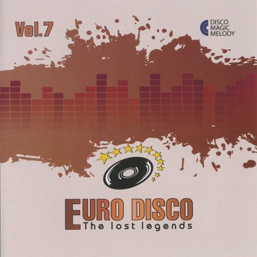 VA. - Euro Disco - The Lost Legends Vol.07 (2017)