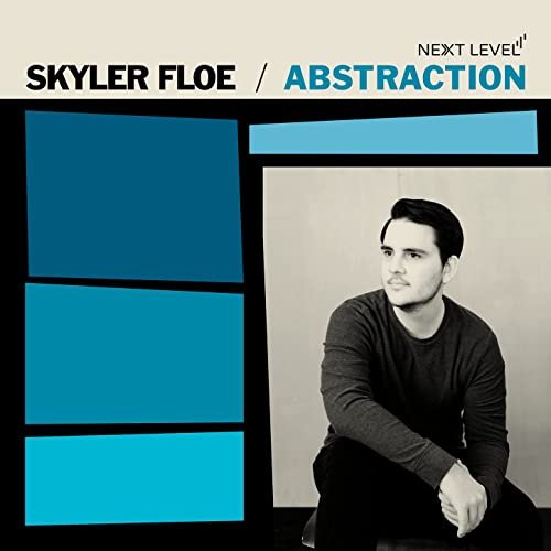 Skyler Floe - Abstraction (2021)