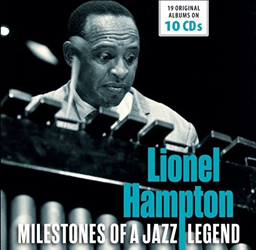 Lionel Hampton - Milestones of a Jazz Legend - Lionel Hampton, Vol. 1-10 (2016)