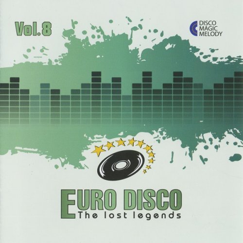 VA. - Euro Disco - The Lost Legends Vol.08 (2017)