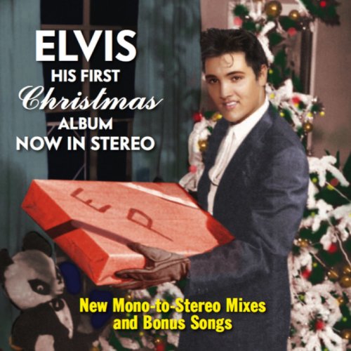 Elvis Presley - Elvis His First Christmas Album Now In Stereo (New Mono To Stereo Mixes) (2020)