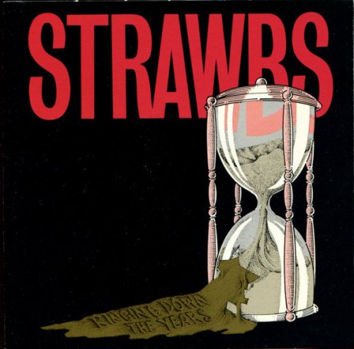 Strawbs - Ringing Down The Years (1991)