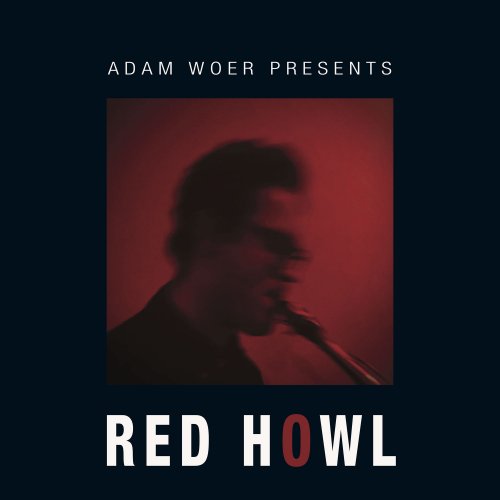 Adam Woer - Red Howl (2021)