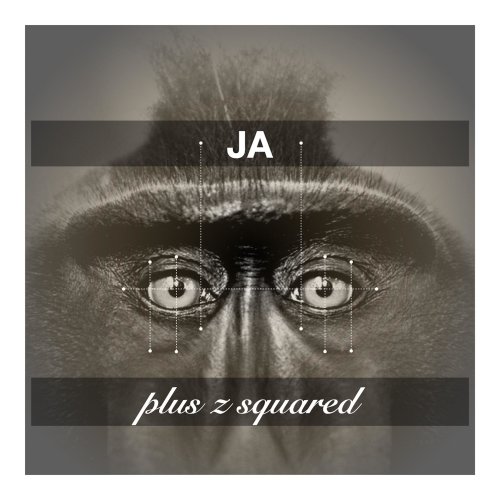 Ja! - plus z squared (2021)