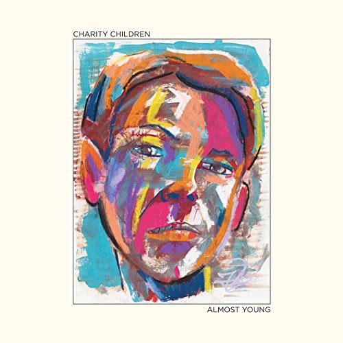 Charity Children - Almost Young (2021) Hi Res