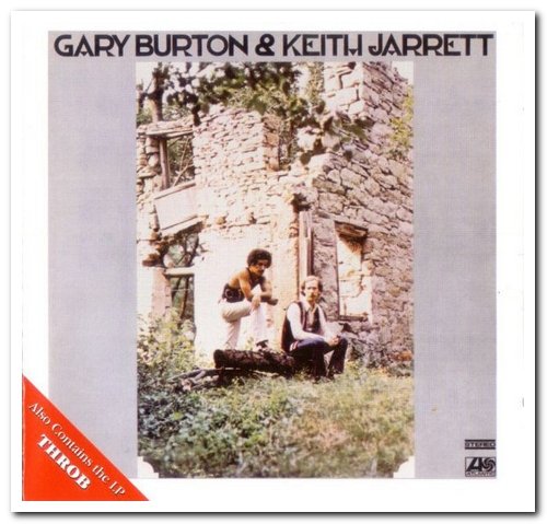 Gary Burton & Keith Jarrett - Gary Burton & Keith Jarrett And Gary Burton: Throb [Remastered] (1994)