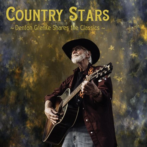 Denton Grenke - Country Stars (2021)