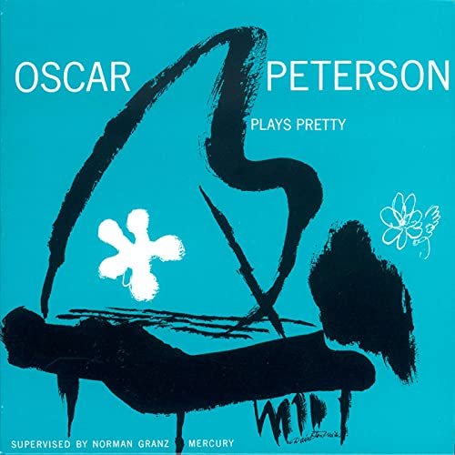 Oscar Peterson - Plays Pretty (1952)