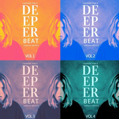 VA - Looking for a Deeper Beat, Vol. 1 - 4 (2021)