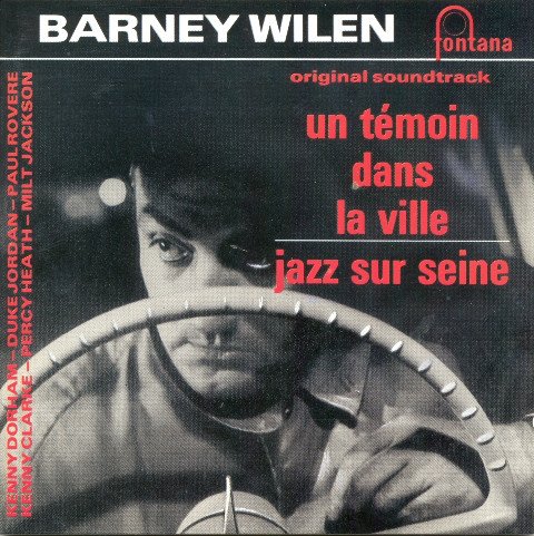 Barney Willen - Un Temoin Dans La Ville, Jazz Sur Seine (1987)