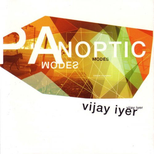 Vijay Iyer - Panoptic Modes (2001)