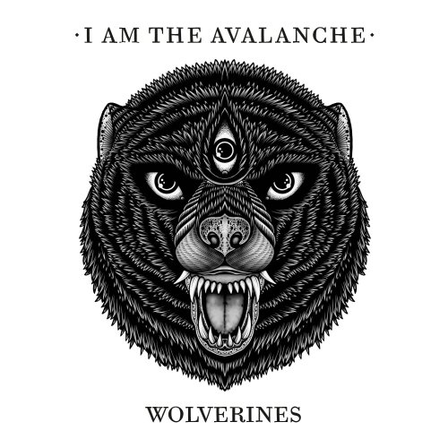 I Am The Avalanche - Wolverines (2014)