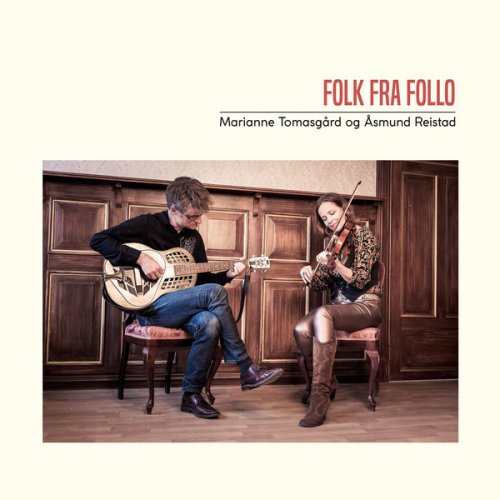Marianne Tomasgård, Åsmund Reistad - Folk fra Follo (2021) [Hi-Res]