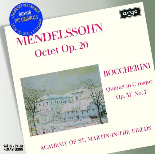 Sir Neville Marriner, Academy of St. Martin in the Fields - Mendelssohn: Octet Op. 20 / Boccherini: Quintet In C Major Op. 37 No. 7 (2006)