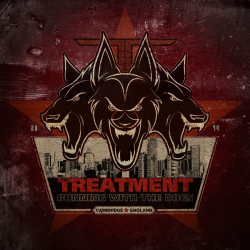 The Treatment - unning With The Dogs (Deluxe) (2014) [Hi-Res]