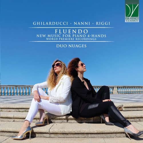 Duo Nuages - Ghilarducci, Nanni, Riggi: Fluendo (New Music for Piano 4-Hands - World Premiere Recordings) (2021)