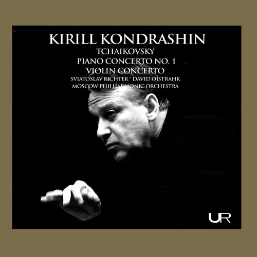 Kirill Kondrashin - Tchaikovsky: Piano Concerto No. 1 in B-Flat Minor, Op. 23, TH 55 & Violin Concerto in D Major, Op. 35, TH 59 (Live) (2021)