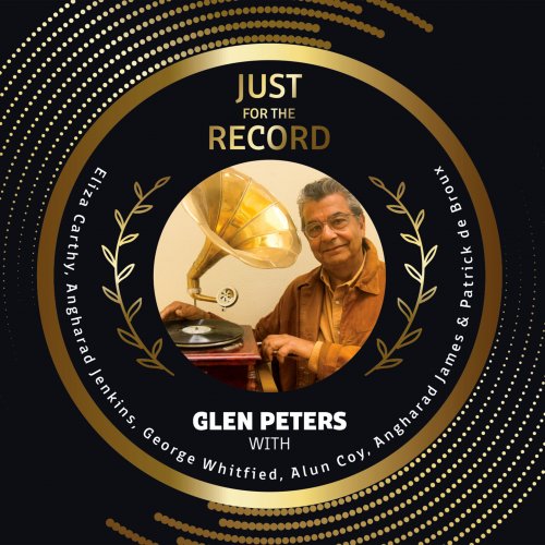 Glen Peters - Just for the Record (2021) [Hi-Res]