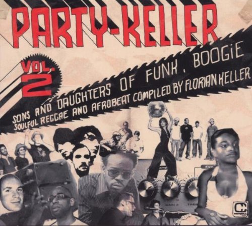 VA - Party - Keller Vol. 2 Compiled By  Florian Keller (2006)