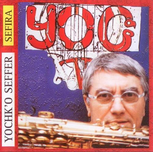 Yochk'O Seffer - Sefira (1998)