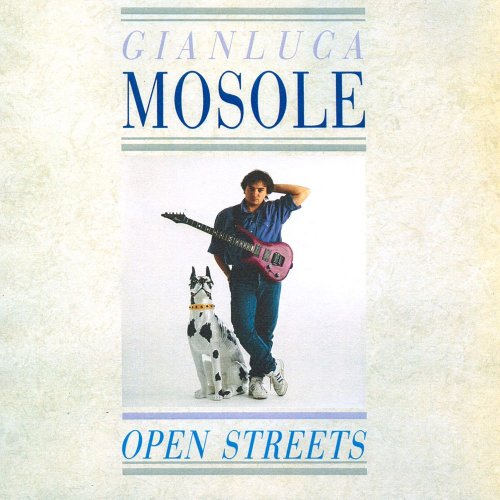 Gianluca Mosole - Open Street (1989) [Vinyl]