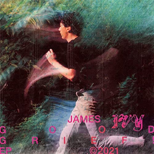 James Ivy - Good Grief! (2021) Hi Res