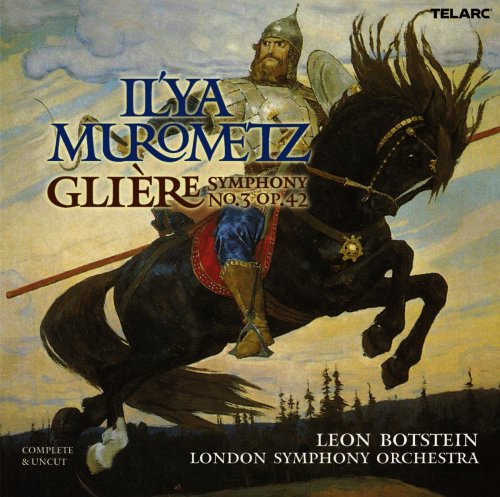 London Symphony Orchestra, Leon Botstein - Glière: Ilya Murometz (2003)