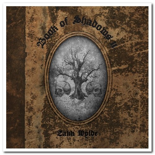 Zakk Wylde - Book of Shadows II (2016)