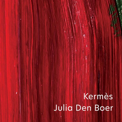 Julia Den Boer - Kermès (2021) Hi-Res