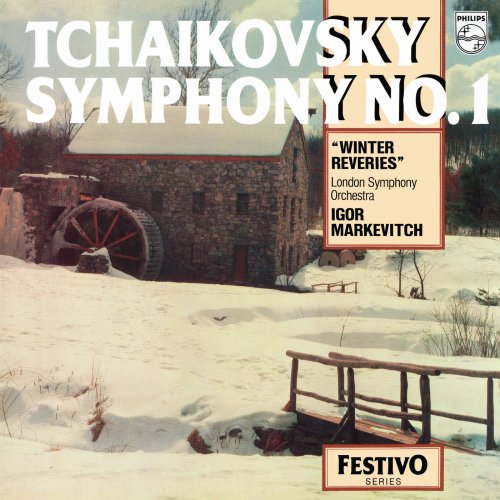 Igor Markevitch - Tchaikovsky: Symphony No. 1 'Winter Reveries'; Symphony No. 2 'Little Russian' (2021)