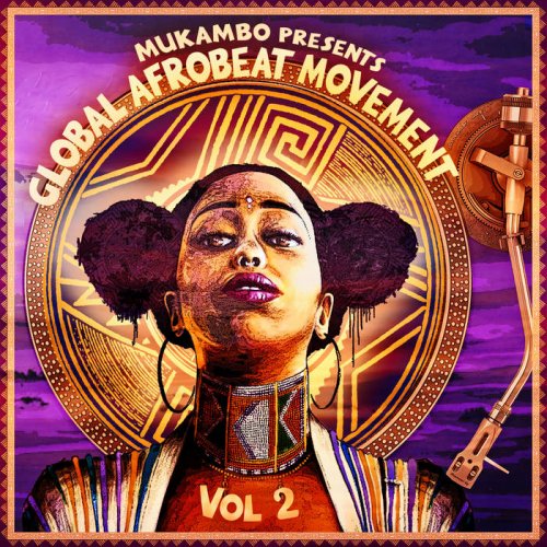 NYP Records - Mukambo presents Global Afrobeat Movement 2 (2021)