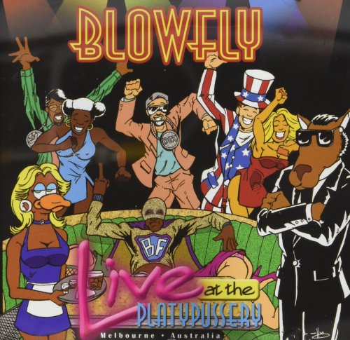 Blowfly - Live At The Platypussery (2008)