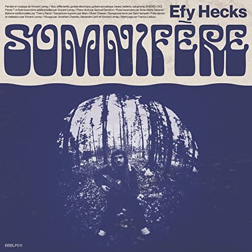 Efy Hecks - Somnifère (2021) Hi-Res