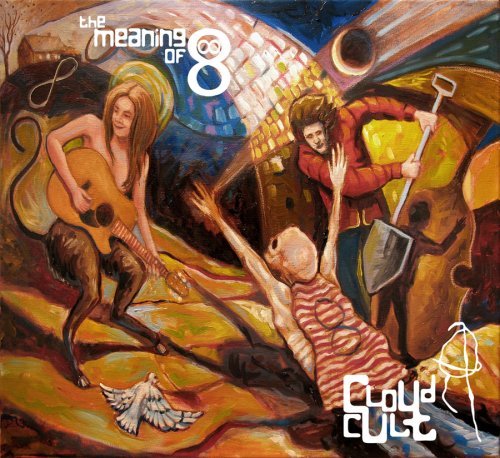 Cloud Cult - The Meaning Of 8 (2007)