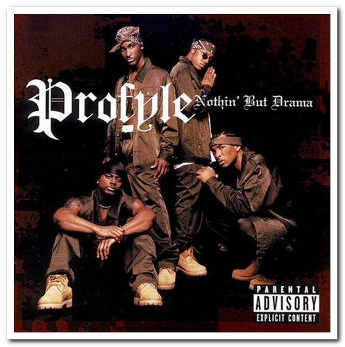 Profyle - Whispers in the Dark & Nothin' but Drama (1999/2000)