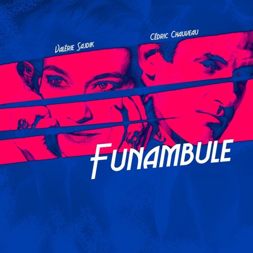 Valerie Sajdik - Funambule (2021)